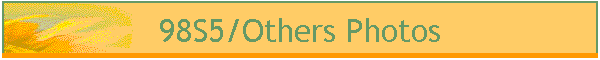 98S5/Others Photos